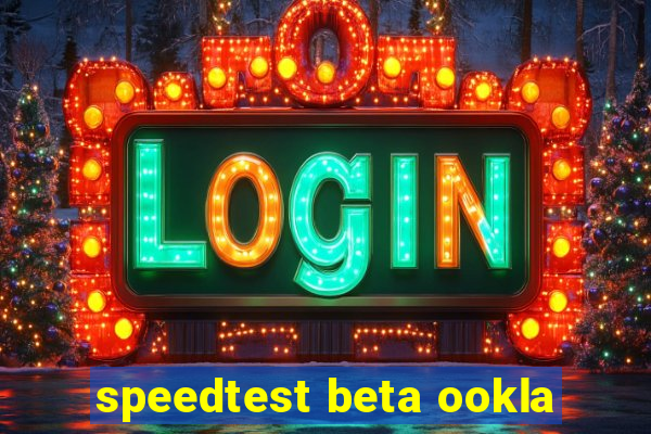 speedtest beta ookla